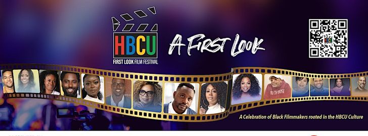 HBCU First LOOK Film Festival - A First Look - Exclusive Launch - Los